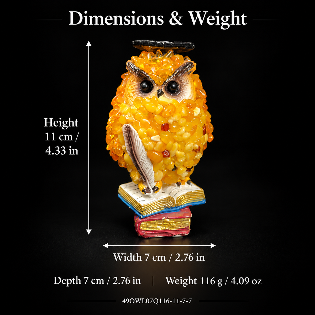 Owl figurine size chart: height 11 cm, width 7 cm, depth 7 cm and weight 116 g, with inch and ounce conversions, SKU 49OWL07Q116-11-7-7